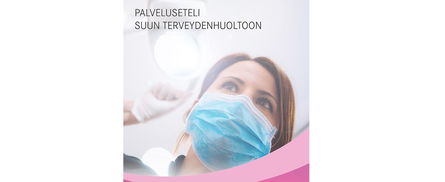 Palveluseteli suun terveydenhuoltoon