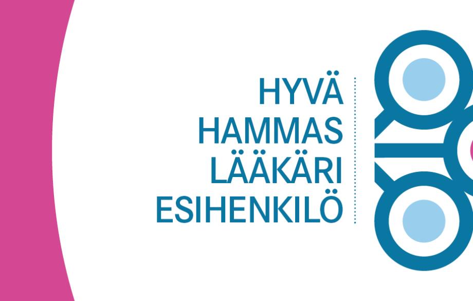 Hyvä hammaslääkäriesihenkilö kunniamaininnan tunnus