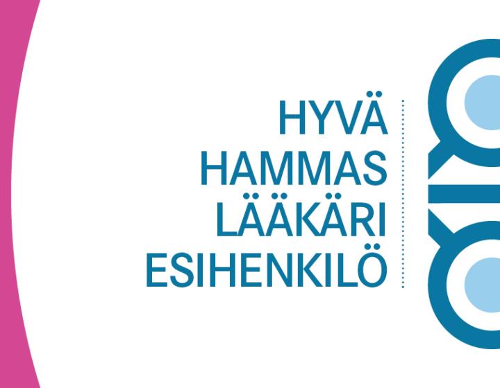 Hyvä hammaslääkäriesihenkilö kunniamaininnan tunnus